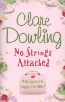 Image of No Strings Attached by Clare Dowling Paperback
