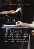 Image of breviary of fire letters by mother mectilde of the blessed sacrament