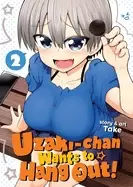 Image of uzaki chan wants to hang out vol 2