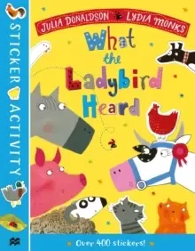Image of The What the Ladybird Heard Sticker Book