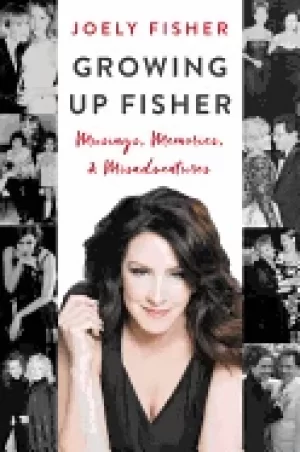 Image of growing up fisher musings memories and misadventures