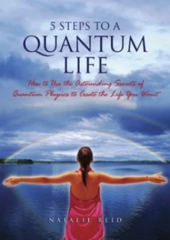 Image of 5 Steps to a Quantum Life by Natalie Reid Paperback