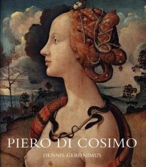 Image of Piero Di Cosimo by Dennis Geronimus Hardback