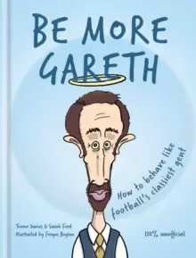 Image of Be More Gareth