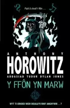 Image of Y ffn yn marw by Anthony Horowitz