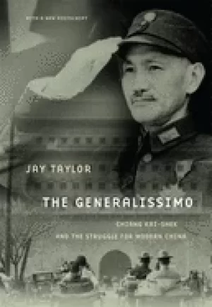 Image of generalissimo chiang kai shek and the struggle for modern china