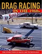 Image of drag racing in the 1960s the evolution in race car technology