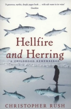 Image of Hellfire and Herring by Mr Christopher Rush Book