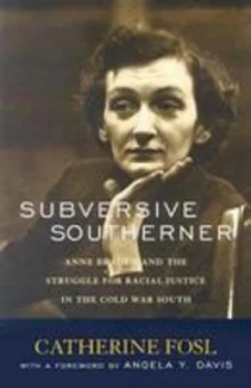 Image of Subversive Southerner by Catherine Fosl Paperback