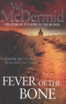 Image of Fever of the Bone by Val Mcdermid Paperback