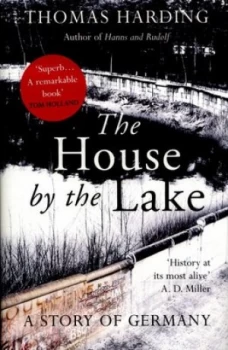 Image of The House by the Lake by Thomas Harding Hardback