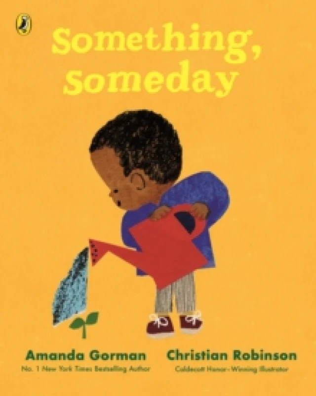 Image of Something, Someday : A timeless picture book for the next generation of writers Paperback / softback