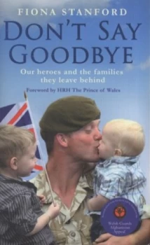 Image of Dont Say Goodbye by Fiona Stanford Hardback