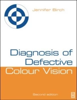 Image of Diagnosis of Defective Colour Vision by Jennifer Birch Paperback