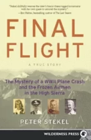 Image of final flight the mystery of a ww ii plane crash and the frozen airmen in th