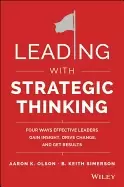 Image of leading with strategic thinking four ways effective leaders gain insight dr