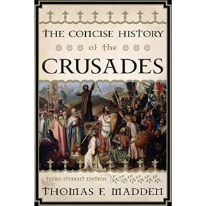 Image of The Concise History of the Crusades by Thomas F. Madden (Paperback, 2013)