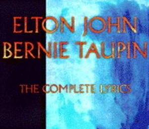 Image of Elton John Bernie Taupin by Elton John and Bernie Taupin Book