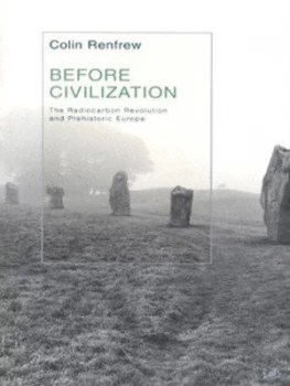 Image of Before Civilization by Lord Colin Renfrew Paperback