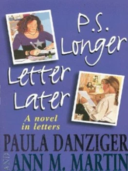 Image of P.S. Longer Letter Later by Paula Danziger Paperback