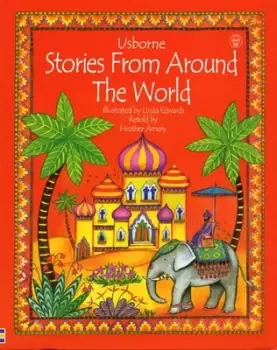 Image of Usborne stories from around the world by Heather Amery