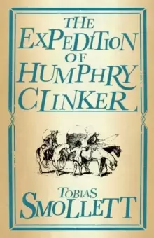 Image of The Expedition of Humphry Clinker : Annotated Edition (Alma Classics Evergreens)