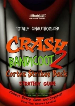 Image of Totally Unauthorized Crash Bandicoot 2 Paperback