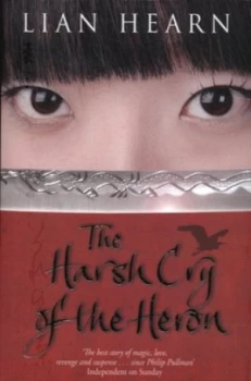 Image of The Harsh Cry of the Heron by Lian Hearn Paperback