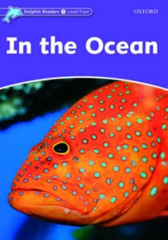 Image of Dolphin Readers Level 4 in the Ocean by Richard Northcott Paperback