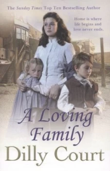 Image of A Loving Family by Dilly Court Paperback