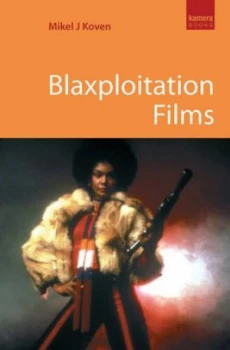 Image of Blaxploitation Films by Mikel Koven Paperback