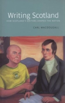 Image of Writing Scotland by Carl Macdougall Book