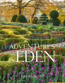 Image of Adventures in eden by Carolyn Mullet