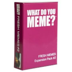 Image of What Do You Meme? Fresh Memes Expansion - Pack 2