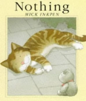 Image of Nothing by Mick Inkpen Hardback