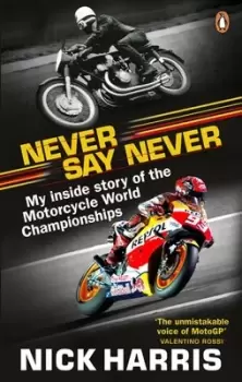 Image of Never say never by Nick Harris