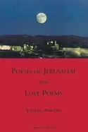 Image of poems of jerusalem and love poems a bilinggual edition