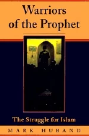 Image of warriors of the prophet the struggle for islam