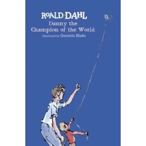Image of Danny the Champion of the World by Roald Dahl (Hardback, 2016)
