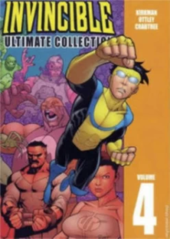 Image of Invincible the Ultimate Collection Volume 4 by Robert Kirkman Hardback