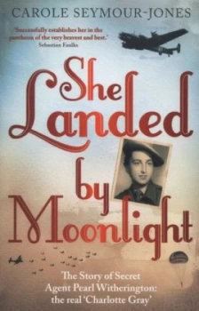 Image of She Landed by Moonlight by Carole Seymour-Jones Paperback