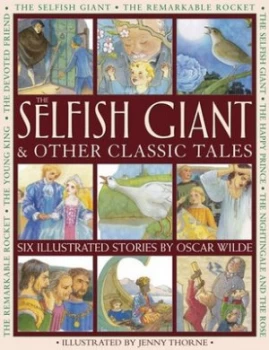 Image of The selfish giant & other classic tales by Nicola Baxter