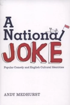 Image of A National Joke by Andy Medhurst Paperback
