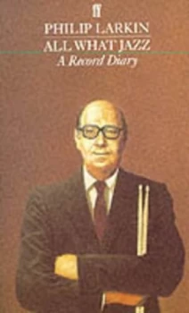 Image of All What Jazz by Philip Larkin Paperback