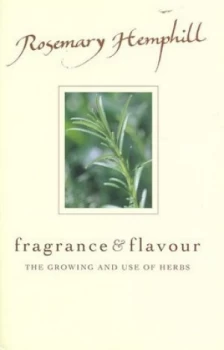 Image of Fragrance and Flavour by Rosemary Hemphill Hardback