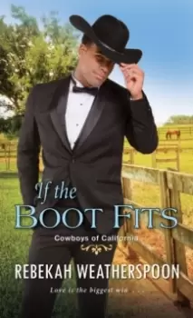 Image of If The Boot Fits : A Smart & Sexy Cinderella Story