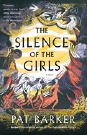 Image of silence of the girls a novel