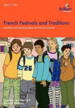 Image of French Festivals and Traditions by Nicolette Hannam and Michelle M Williams Book