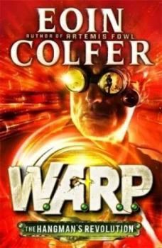 Image of The Hangmans Revolution by Eoin Colfer Paperback