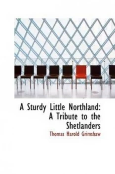 Image of Sturdy Little Northland by Thomas Harold Grimshaw Hardback